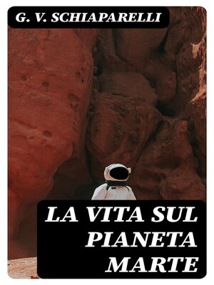 cover image of La Vita Sul Pianeta Marte